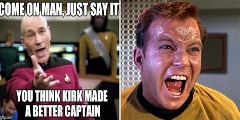 Star Trek 25 Kirk Vs Picard Memes Screenrant