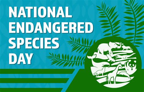 Endangered Species Day Banners And Signs — Senior Living Media