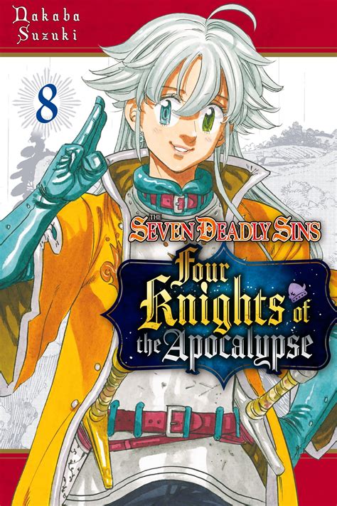 The Seven Deadly Sins Four Knights Of The Apocalypse 8 Manga Ebook By