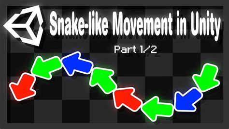 Making A Snake With Snake Like Movement In Unity Part 12 Follow The