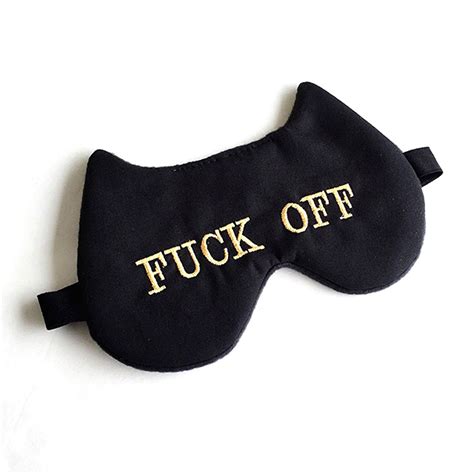 Fuck Off Sleep Mask Drunkmall