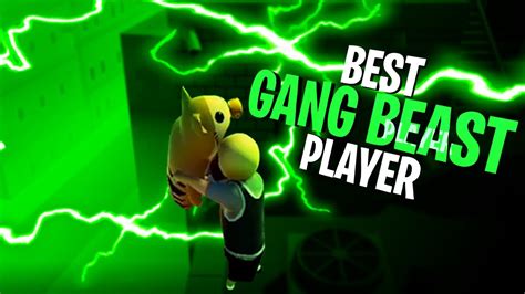 Im The Best Player In Gang Beast Gang Beast Funny Moments Waflurry