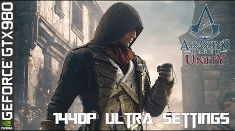 Assassin S Creed Unity Ultra Settings P Gtx Ddr