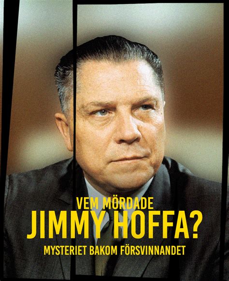 Naudio Vem Mördade Jimmy Hoffa