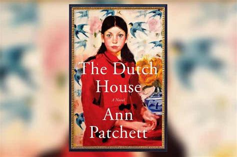 The Dutch House By Ann Patchett Review London Evening Standard Evening Standard