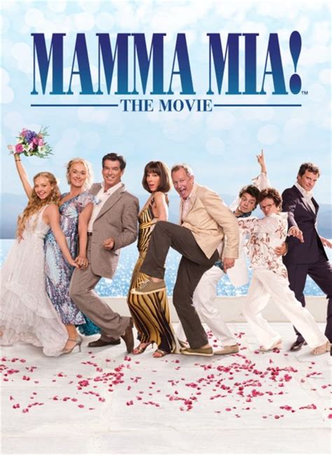 Mamma Mia Crítica De La Película Musical Cine Premiere