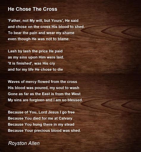 He Chose The Cross By Royston Allen He Chose The Cross Poem