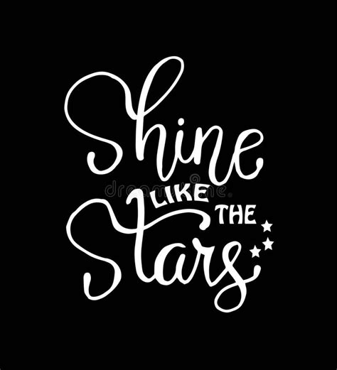 Shine Like The Stars Hand Lettering Positive Quote Motivation And