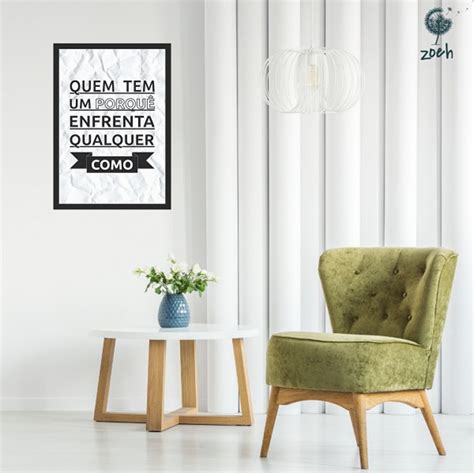 Quem Tem Um Porque Enfrenta Qualquer Como