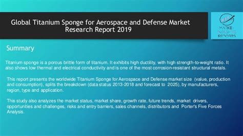 Titanium Sponge For Aerospace And Defense Market Global Insights And Trends 2019 To 2025