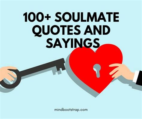 101 Soulmate Quotes That Will Touch Your Deep Heart With Images