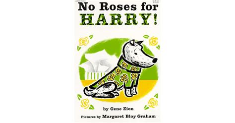 No Roses For Harry By Gene Zion