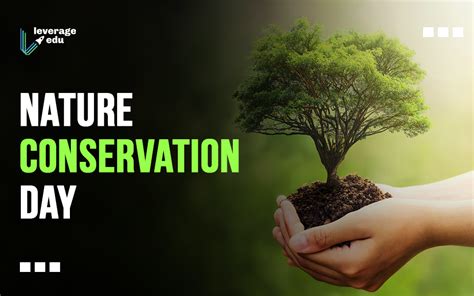 World Nature Conservation Day 2021 Theme And Activities Leverage Edu