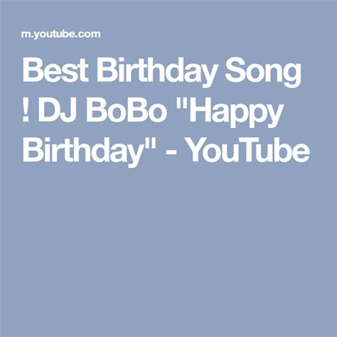 (ooooah) may all your dreams come true. Best Birthday Song ! DJ BoBo "Happy Birthday" - YouTube ...
