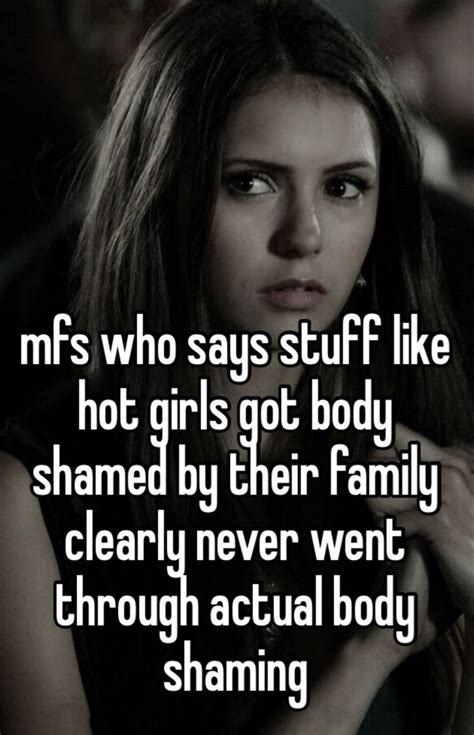 like seriously its not something to be flexing about body shaming who said whisper seriously