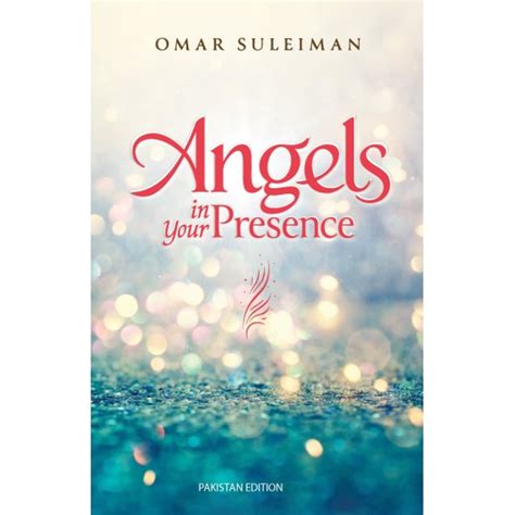 Buy Angels In Your Presence By Omar Suleiman Book Of Omer Suleman