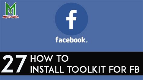 Facebook 27 How To Install Toolkit For Facebook 2019 Youtube