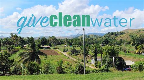 Fiji 2016 Give Clean Water Youtube