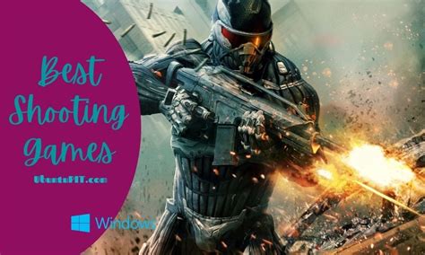 The Best Shooting Games For Windows Pc Over The Top Action