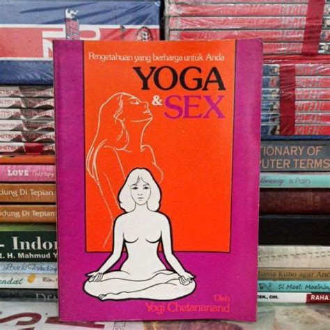 Jual Buku Original Yoga And Sex Oleh Yogi Chetananand Bekas Shopee