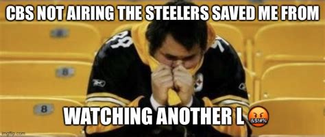 Crying Pittsburgh Steelers Fans Imgflip
