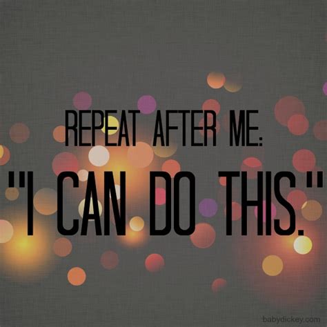 You Can Do It Inspirational Quotes Quotesgram