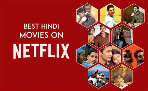 10 Best Hindi Movies On Netflix We Are The Writers