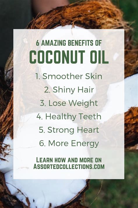 6 Amazing Benefits Of Coconut Oil Assorted Collections Coconut Oil