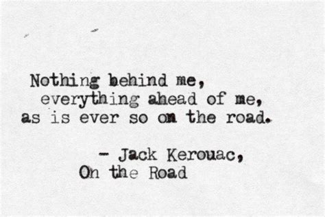 Jack Kerouac Pretty Words Beautiful Words Cool Words Lovely Jack