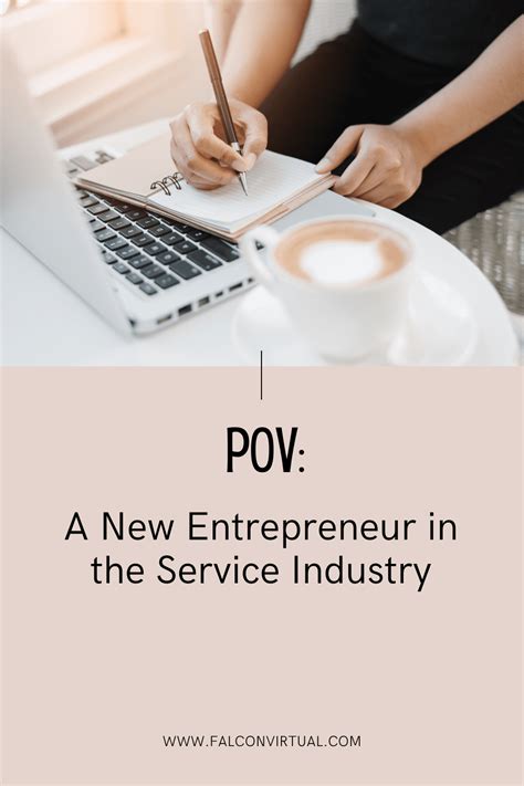Pov A New Entrepreneur In The Service Industry Falcon Virtual
