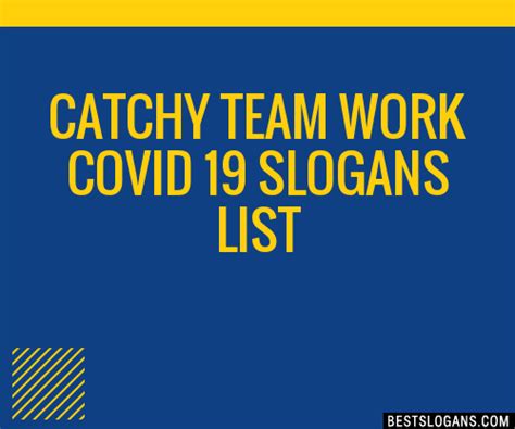 30+ Catchy Team Work Covid 19 Slogans List, Taglines ...