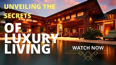 "The Ultimate Guide to Jaw-Dropping Luxury: Unveiling the World's Most