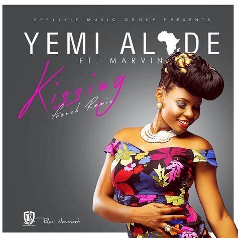 ‎kissing french remix [feat marvin] single album by yemi alade apple music