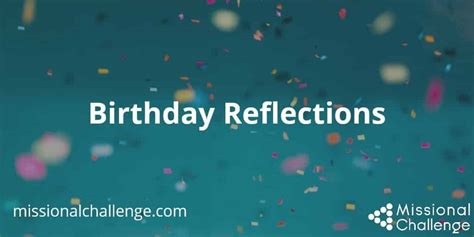 Birthday Reflections Missional Challenge