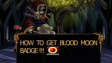 Aqw How To Get Blood Moon Badge Youtube