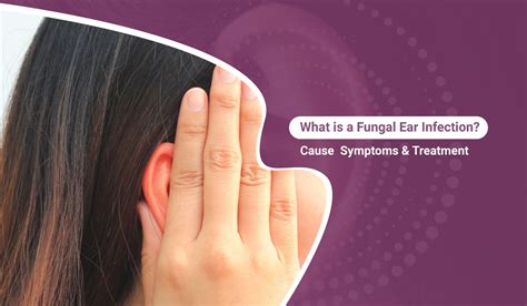 Fungal Ear Infection Causes Symptoms And Treatment Ace Ent Clinic