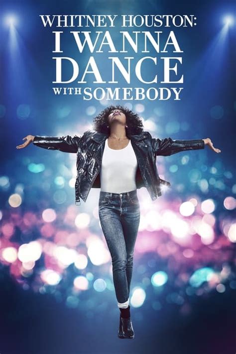 Whitney Houston I Wanna Dance With Somebody The Movie