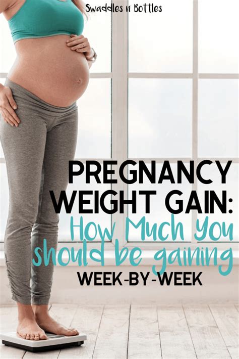 pregnancy and weight gain how much should you really be gaining swaddles n bottles