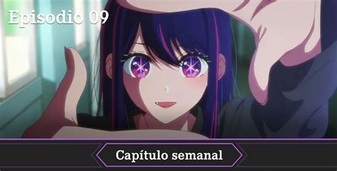 Oshi no Ko episodio anime fecha horario y dónde ver online y en español