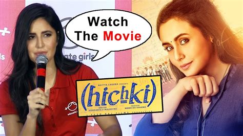 Katrina Kaif Promotes Rani Mukerji S Hichki Watch The Movie Youtube