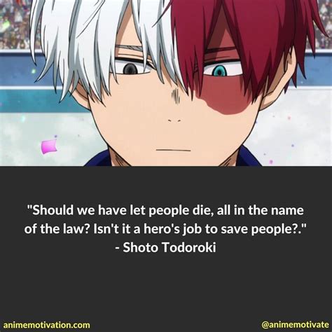 › verified 1 months ago. Isn't it? - Shoto Todoroki quote | Hero quotes, My hero academia, Hero academia characters