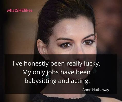You cannot live your life to please others. 9 Quotes By Anne Hathaway Which Prove There Is More To Her Than Her Beauty And Acting Skills