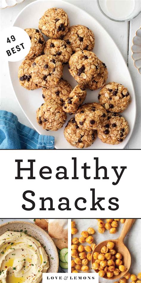49 Best Healthy Snacks Recipes By Love And Lemons