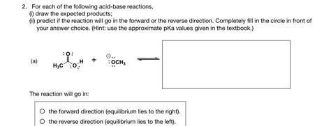 Solved 2 For Each Of The Following Acid Base Reactions I