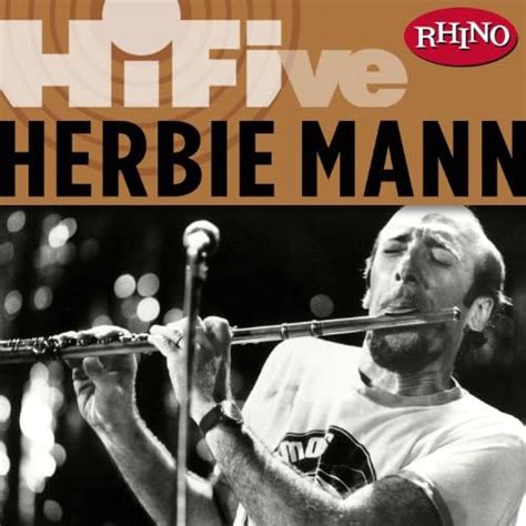 play rhino hi five herbie mann by herbie mann on amazon music