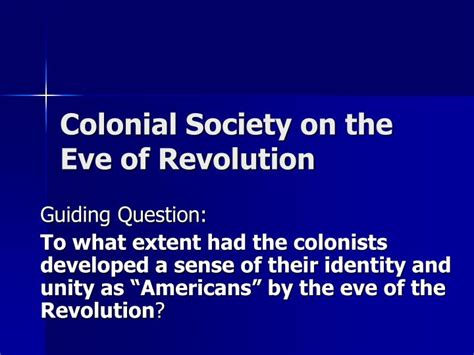 Ppt Colonial Society On The Eve Of Revolution Powerpoint Presentation