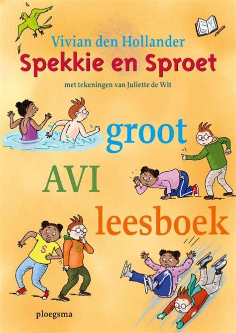 Spekkie En Sproet Groot Avi Leesboek Vivian Den Hollander Boek