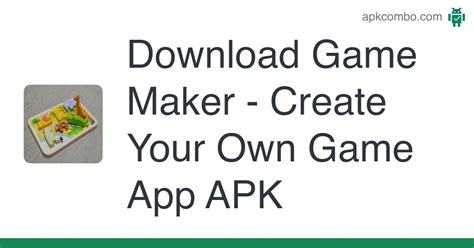 Game Maker Create Your Own Game App Apk Android App Free Download