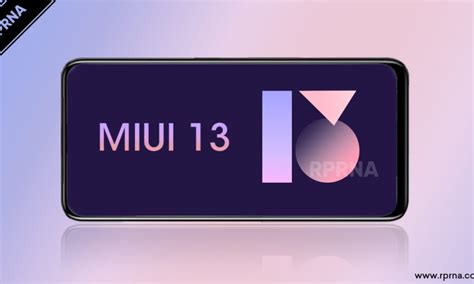Xiaomi Miui 13 Eligible Devices Features And Release Date Rprna