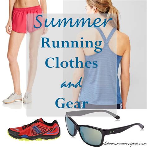 Summer Running Clothes And Gear Running Clothes Running Clothes